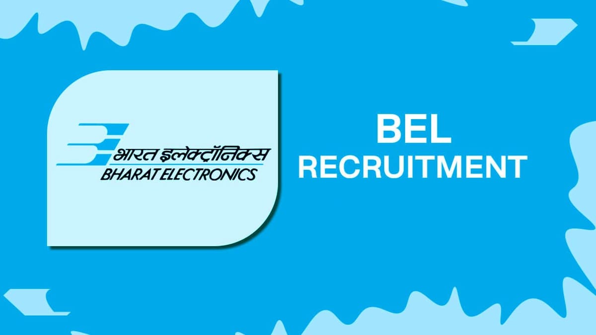 BEL Recruitment 2023 for Trainee Engineer: Check Vacancies, Qualification and Other Details