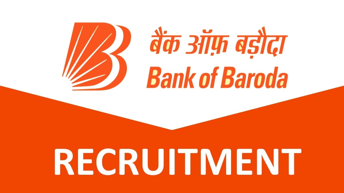 BOB Recruitment 2023: Check Post, Qualification, Eligibility, and Other Details