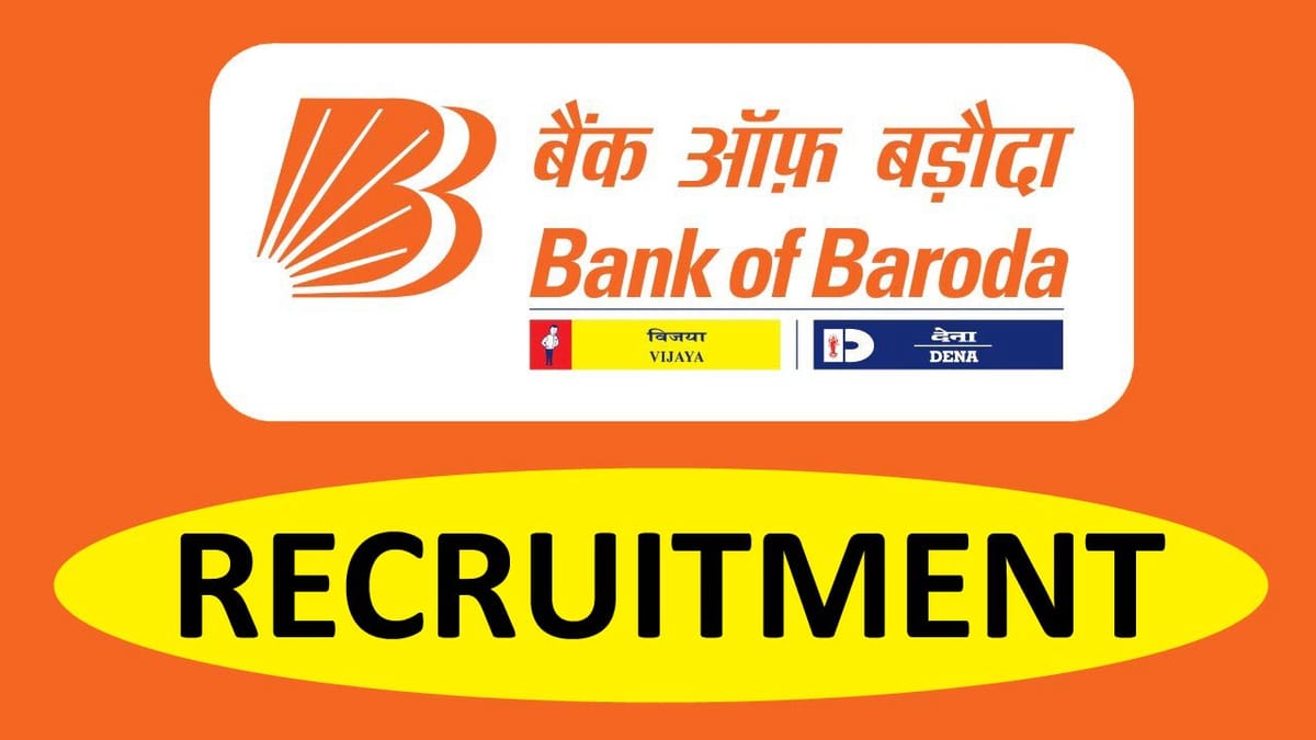 Bank of Baroda Recruitment 2023 for Medical Consultant: Check Post, Qualification, and How to Apply