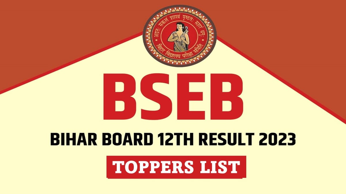 Bihar Board Result 2023 Toppers List: Ayushi, Mohaddesa, and Saumya Top Bihar Board 12th Exam, Complete List Here