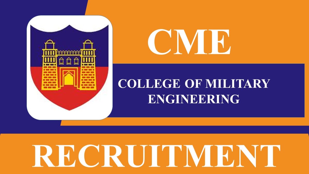 CME Pune Recruitment 2023: 71 Vacancies, Check Post, Eligibility and Other Vital Details