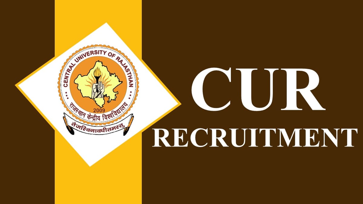 Central University of Rajasthan Recruitment 2023: Check Post, Salary, Qualification and How to Apply