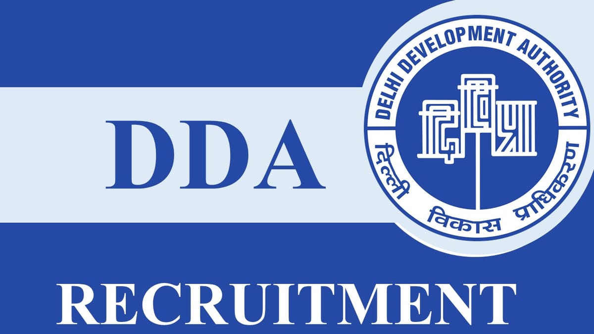 DDA Recruitment 2022: DDA Released Schedule of Examination, Check Exam Details