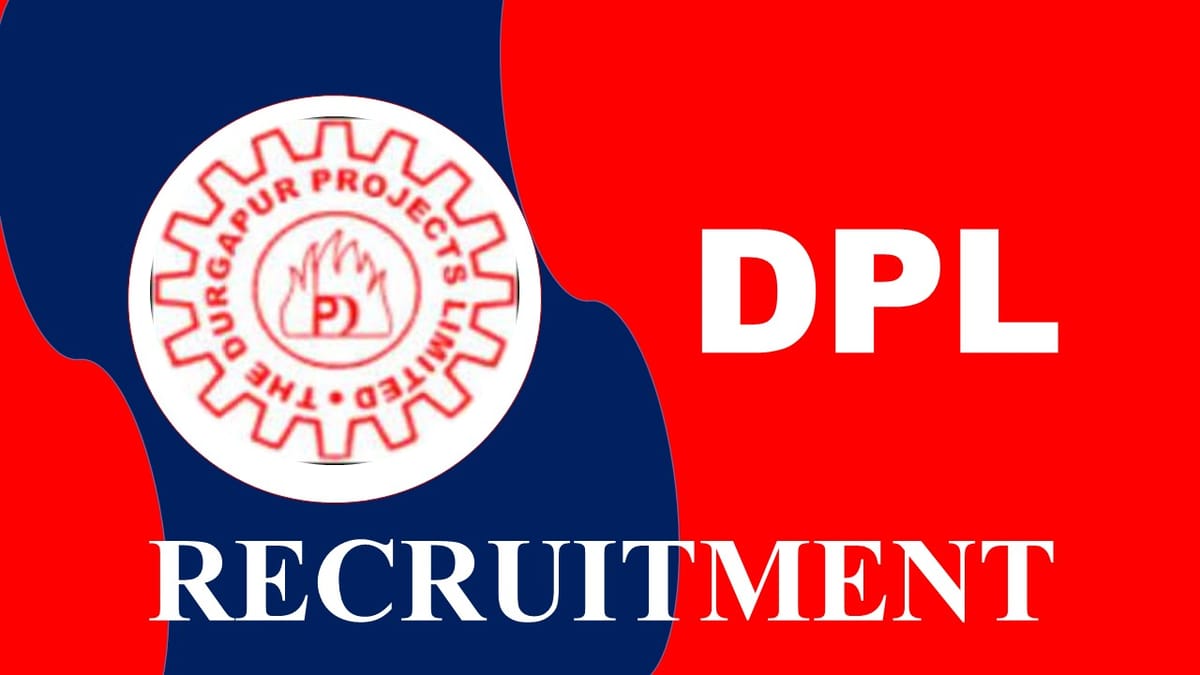DPL Recruitment 2023: Check Post, Age, Qualification, Pay Scale and Other Details