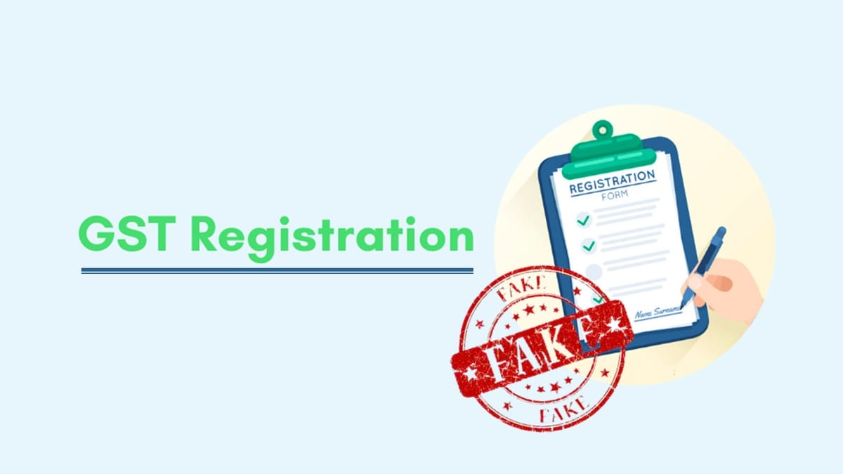 62 firms got GST registration on fake documents