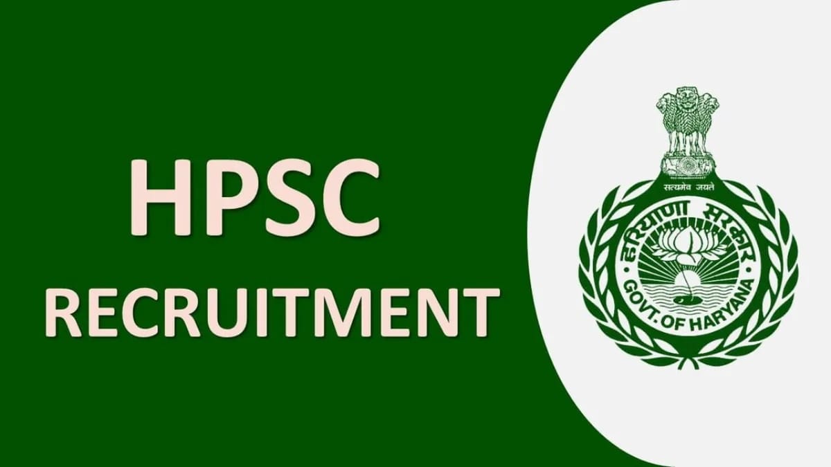 HPSC Recruitment 2023: Check Post, Qualifications, and How to Apply