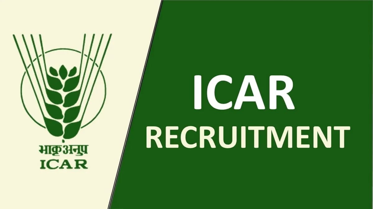 ICAR Recruitment 2023: Monthly Salary up to 218200, Check Posts, Eligibility and Other Vital Details