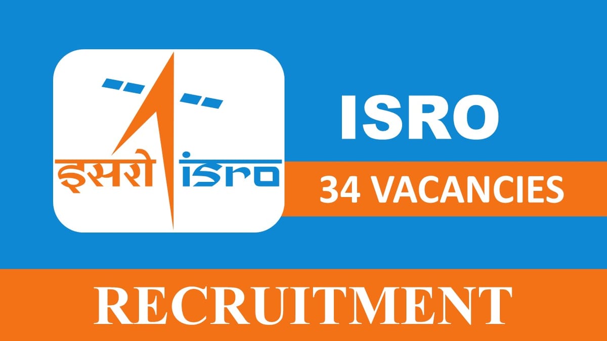 ISRO Recruitment 2023: Check Post, Age, Qualification, Salary and How to Apply