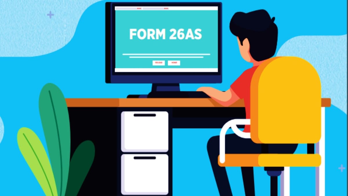 Form 26AS and Annual Information Statement (AIS) important update