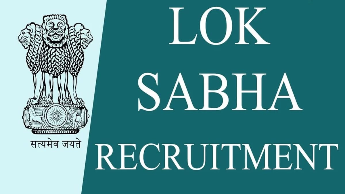 Lok Sabha Recruitment 2023: Monthly Salary upto 177500, Check Post, Eligibility, And How to Apply