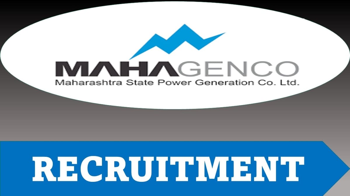 MAHAGENCO Recruitment 2023: Monthly Salary upto 228745 Check Post, Eligibility, and Other Details