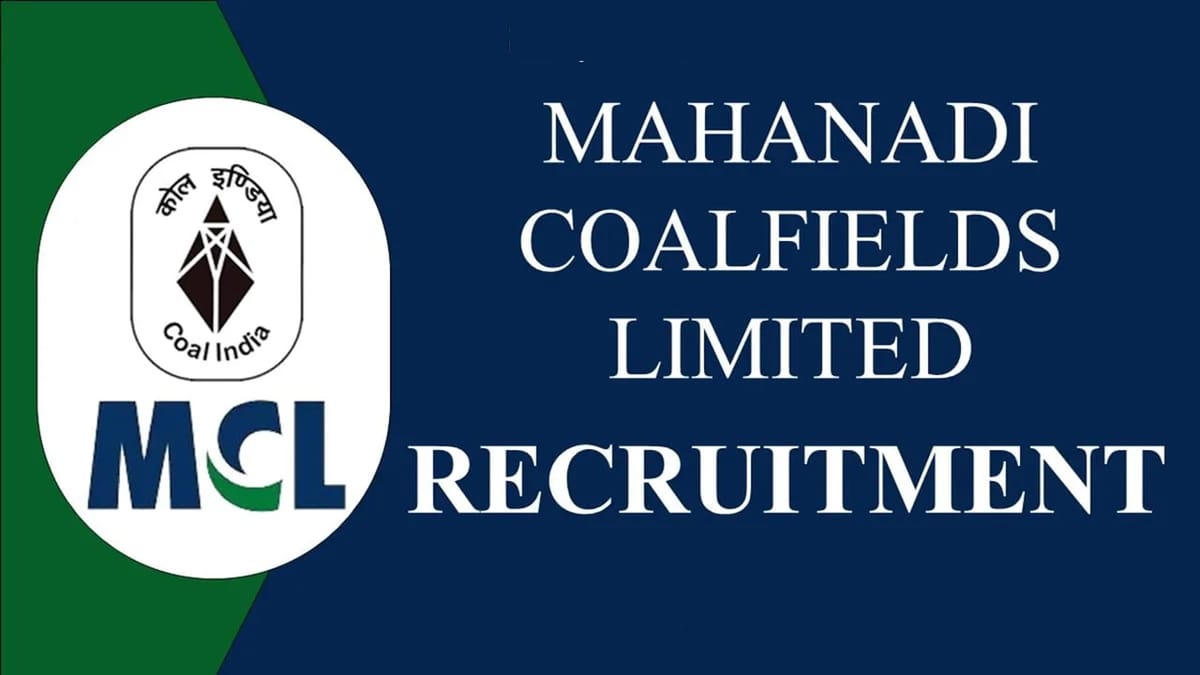 MCL Recruitment 2023: Monthly Salary upto 224100, Check Post, Qualification, and Other Detail