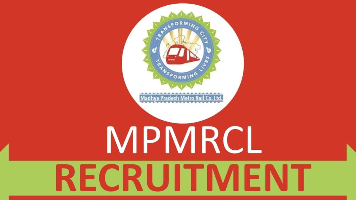MPMRCL Recruitment 2023: Check Post, Salary, Eligibilty, How to Apply