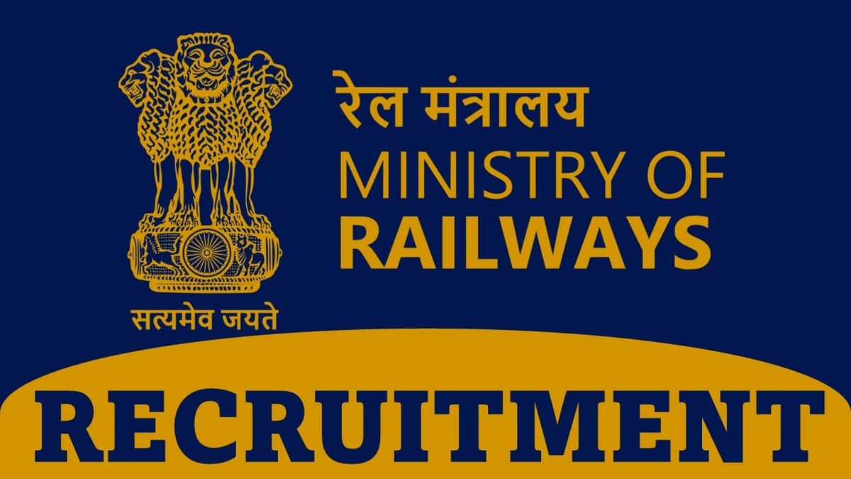 Ministry of Railway Recruitment 2023: Salary up to 142400, Check Post, Pay Scale, Eligibility and Other Details