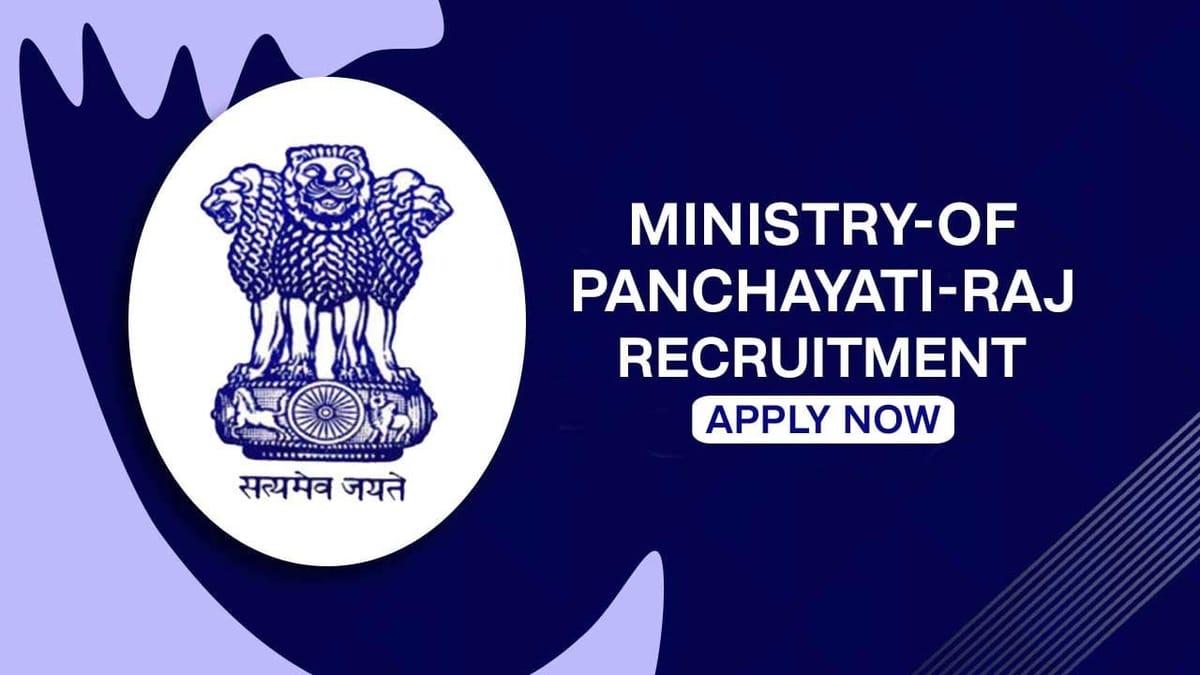 Ministry of Panchayati Raj Recruitment 2023: Check Post, Eligibility, and Other Details