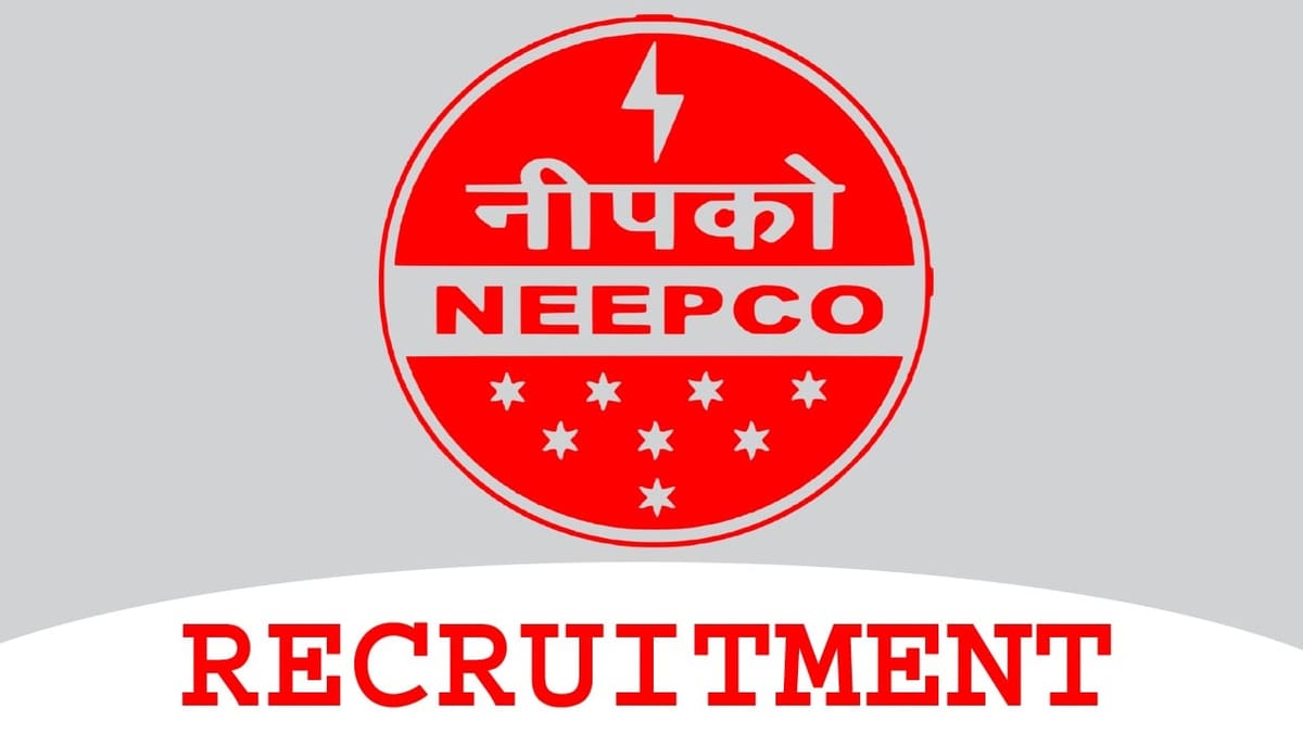 NEEPCO Recruitment 2023: 41 Vacancies, Check Posts, Qualification, and Other Details