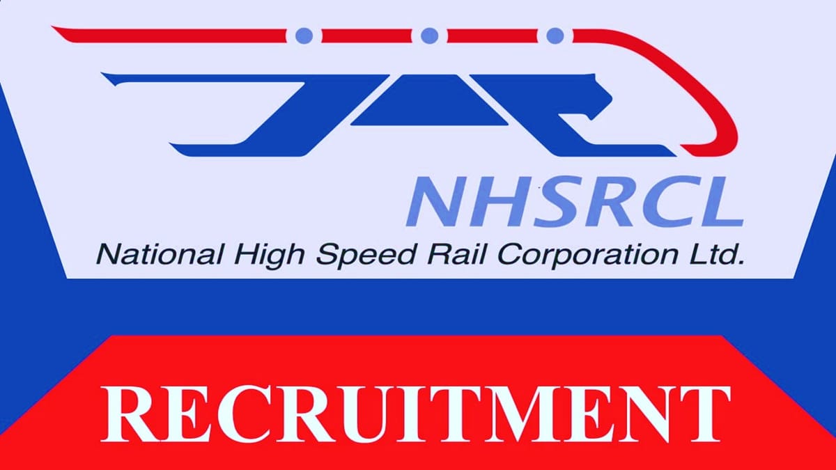 NHSRCL Recruitment 2023: Check Post, Age, Eligibility, and Other Details