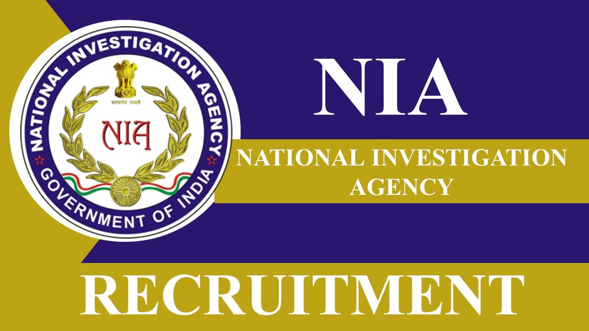 NIA Recruitment 2023: Check Post, Eligibility, Other Essential Details and How to Apply