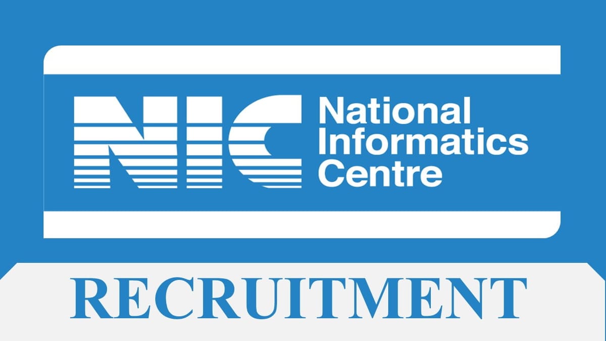 NIC Recruitment 2023: 598 Vacancies, Monthly Salary Up to 177500, Check Posts, Eligibility, Other Details