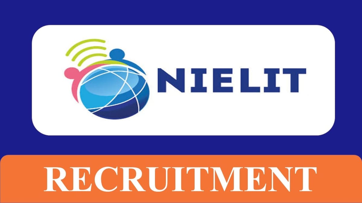 NIELIT Recruitment 2023: Check Post, Eligibility, Monthly Emolument and How to Apply