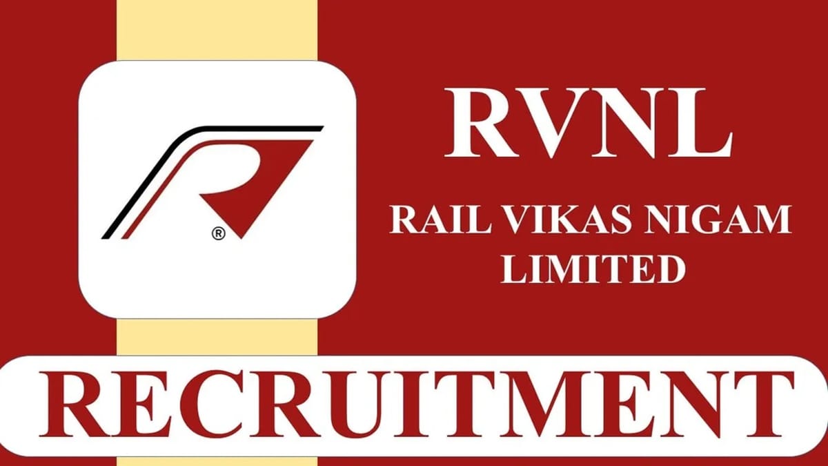 RVNL Recruitment 2023: Monthly Salary up to 280000, Check Post, Qualification and Other Details