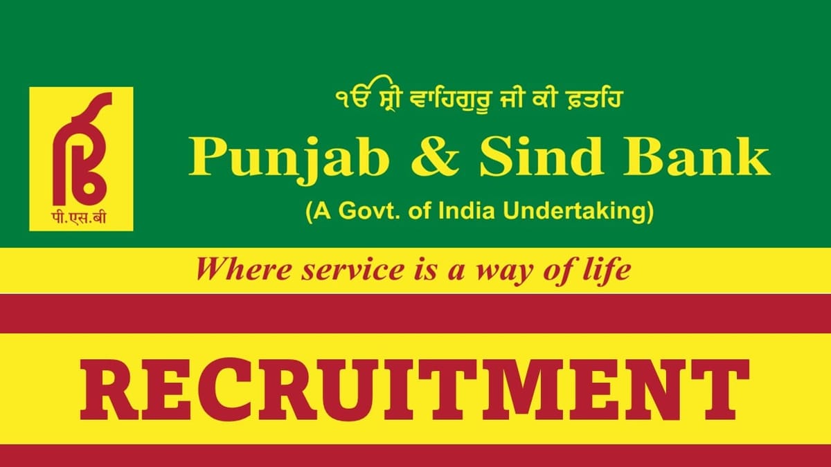 Punjab and Sind Bank Recruitment 2023: Check Posts, Qualification and Other Details