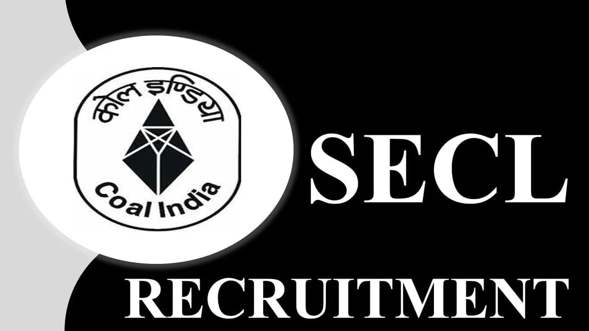 SECL Recruitment 2023: Monthly Salary upto 290000, Check Post, Qualification and Other Detail
