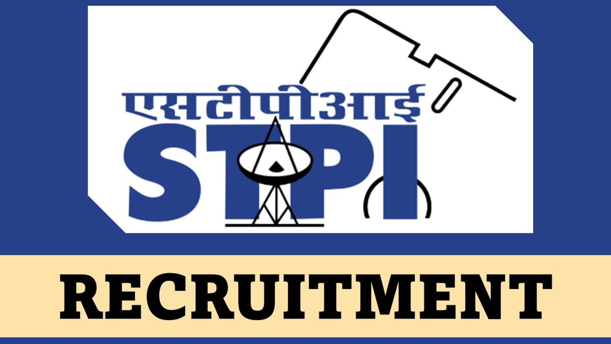 STPI Recruitment 2023: Monthly Salary up to 218200, Check Posts, Qualification and How to Apply