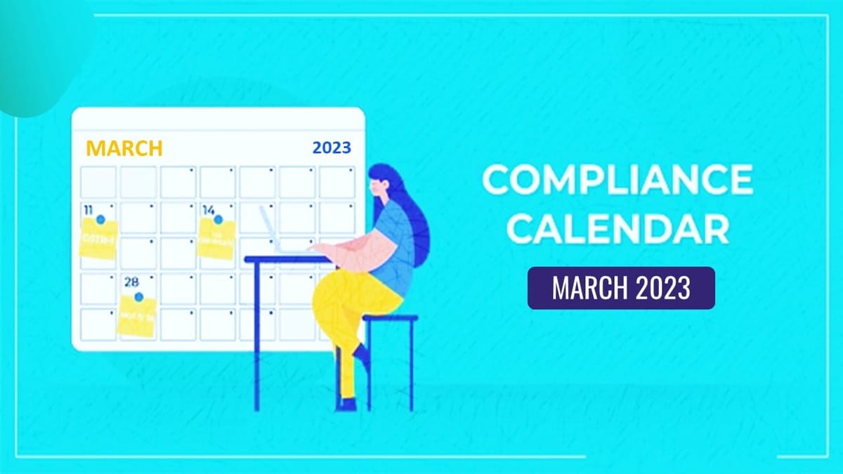 Statutory and Tax Compliance Calendar for March 2023