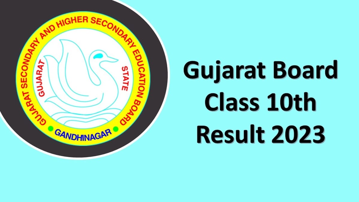 Gujarat Board Class 10th Result 2023: To Be Declared Soon, Check Result Date