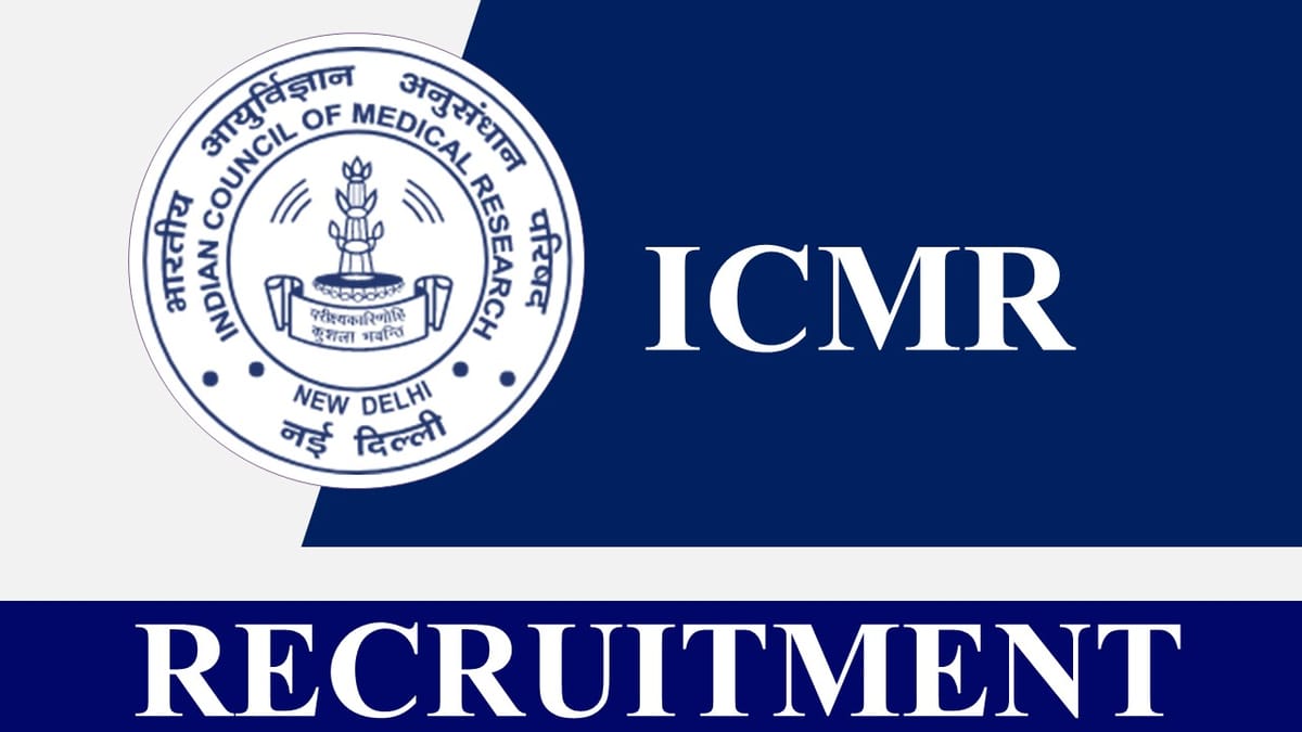 ICMR Recruitment 2023: Check Posts, Age, Qualification and How to Apply