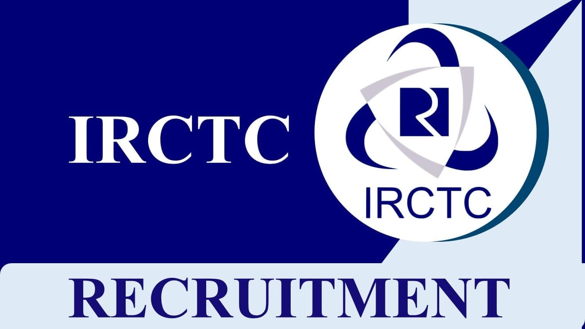 IRCTC Recruitment 2023 for Various Vacancies: Check Post, Eligibility, Salary and Walk-In-Interview Details