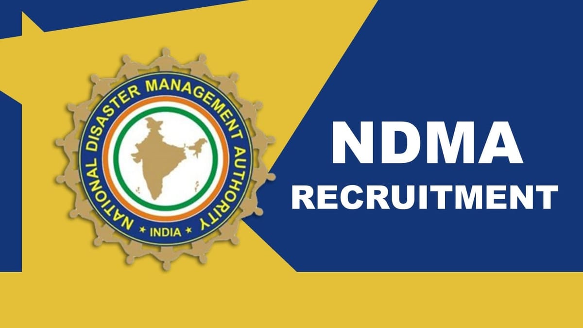 NDMA Recruitment 2023: Monthly Salary up to 208700, Check Post, Eligibility and Other Detials
