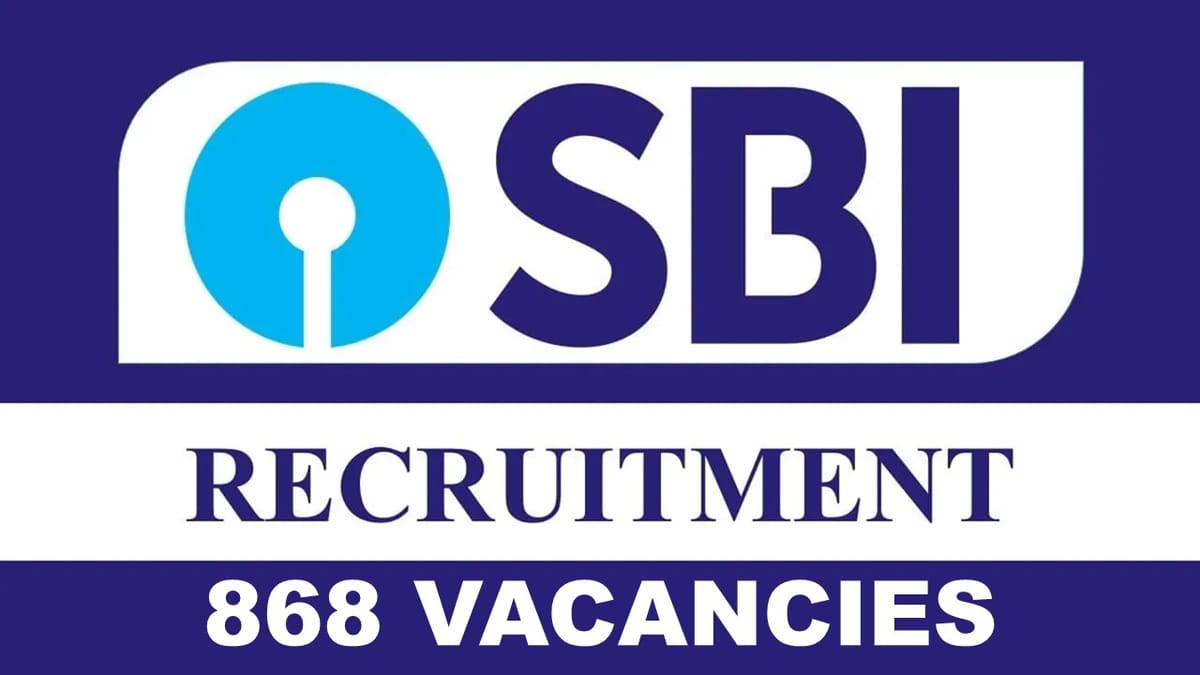 SBI Recruitment 2023 for 850+ Vacancies: Monthly Salary upto 40000, Check Posts, Eligibility, How to Apply