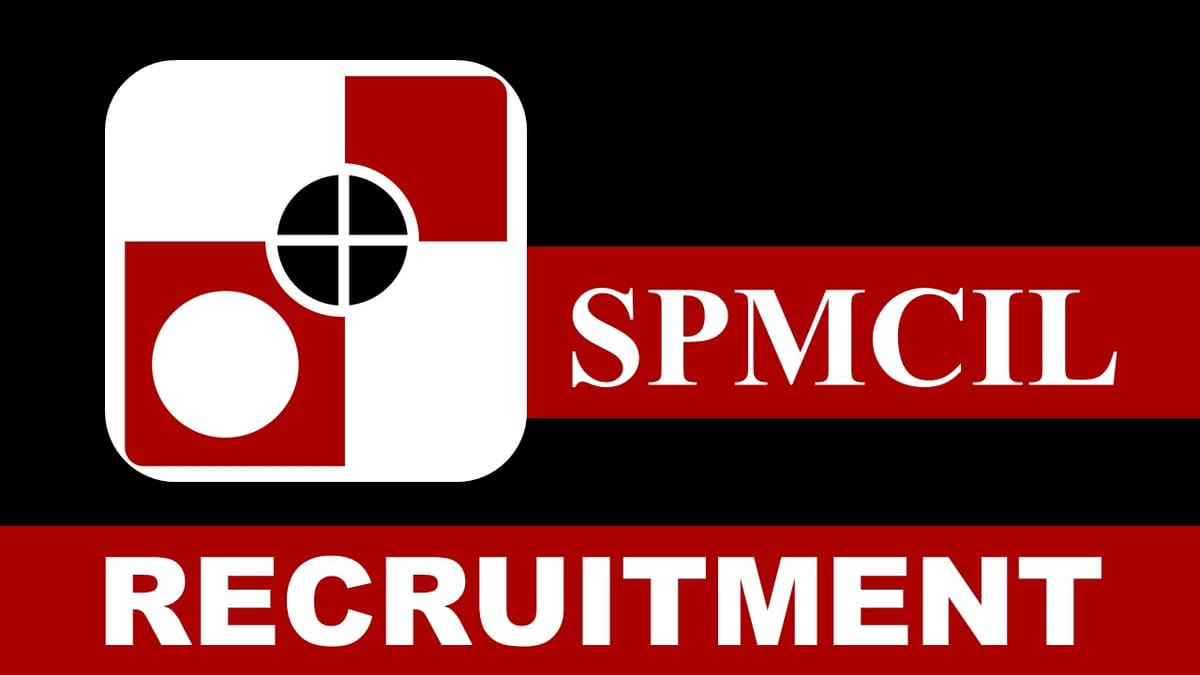 SPMCIL Recruitment 2023: Monthly Salary up to 103000, Check Post, Eligibility and How to Apply