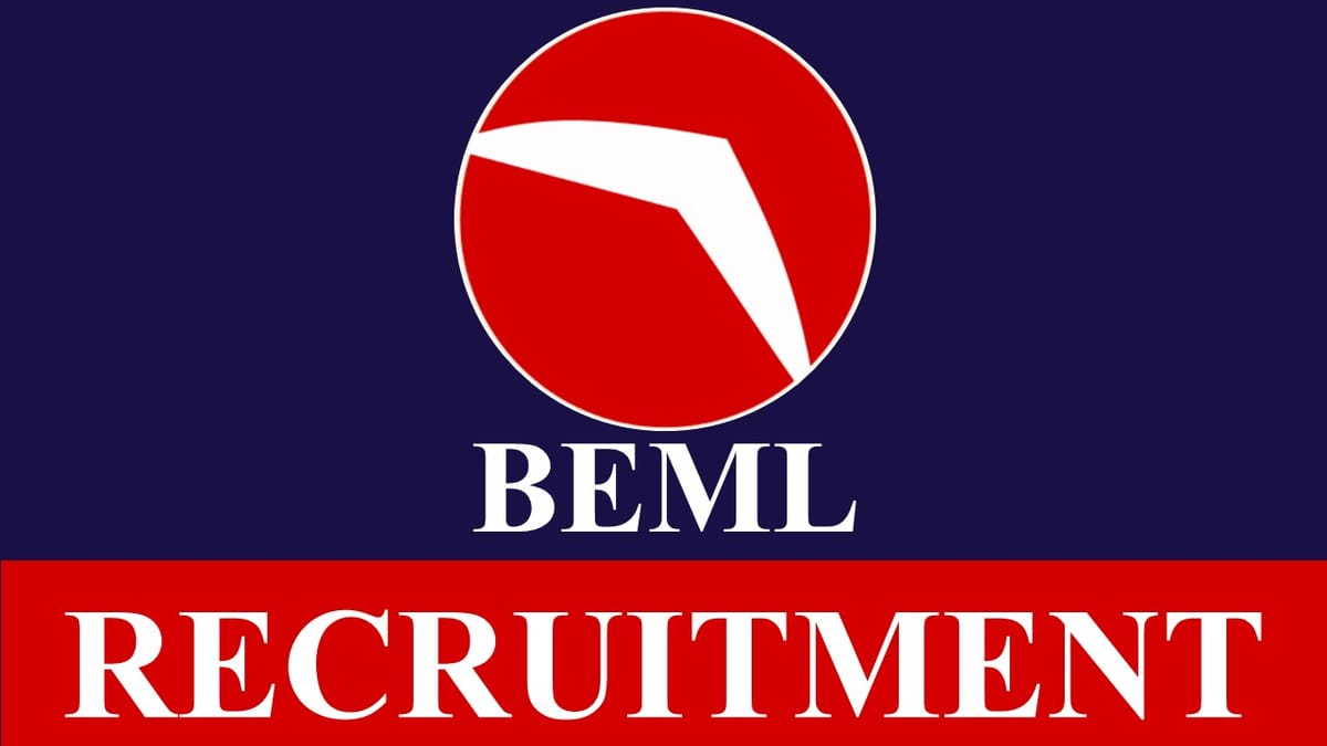 BEML Recruitment 2023: 60+ Vacancies, Check Post, Eligibility and Other Details