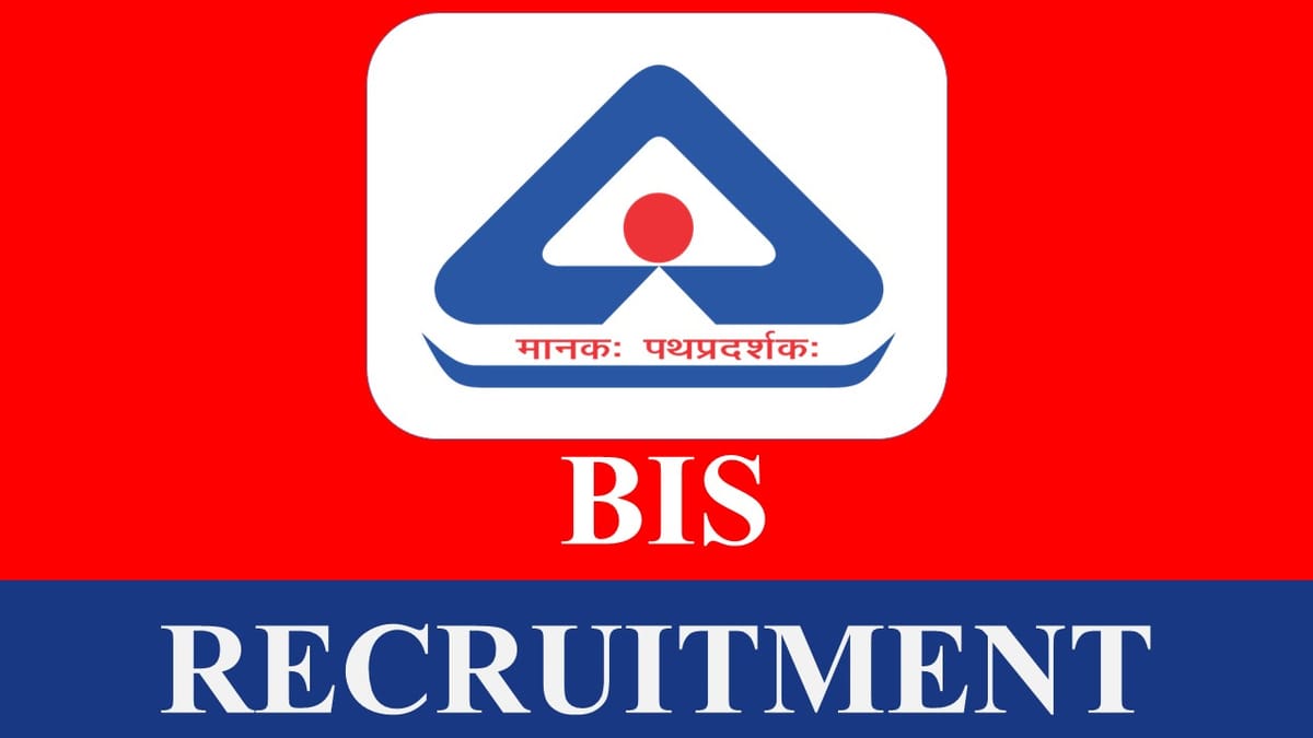 BIS Recruitment 2023: Monthly Salary up to 102501, Check Vacancies, Age, Qualification and How to Apply