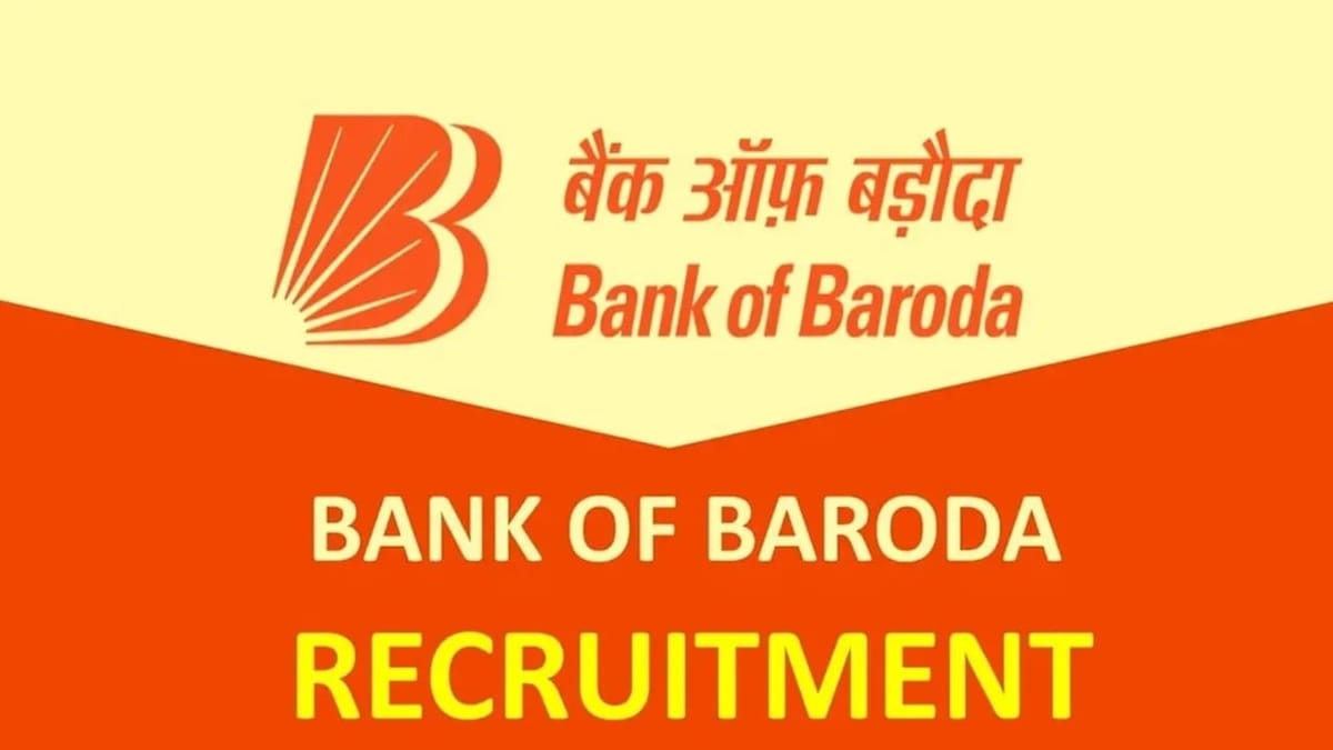 Bank of Baroda Recruitment 2023: 137 Vacancies, Monthly Salary upto 89890 Check Post, Qualification, and How to Apply