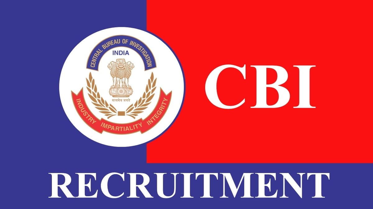 CBI Recruitment 2023: Monthly Salary Up to 80000, Check Posts, Eligibility and Other Vital Details