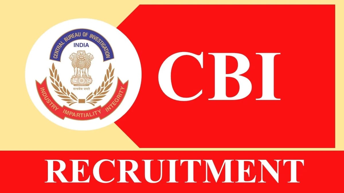 CBI Recruitment 2023: Monthly Salary upto 80000, Check Post, Eligibility, and Other Details