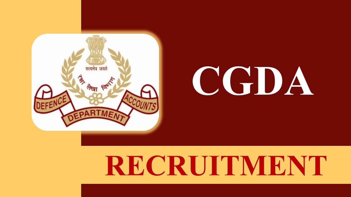 CGDA Recruitment 2023: Check Post, Eligibility and Other Vital Details