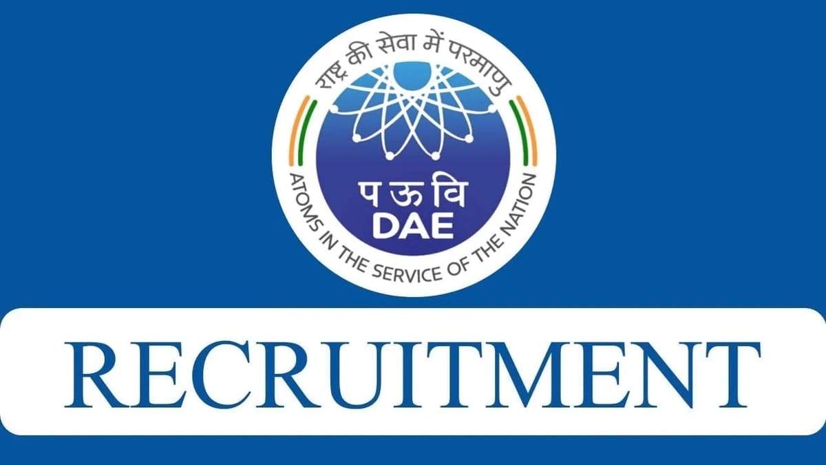 DAE Recruitment 2023: 4000+ Vacancies, Monthly Salary upto Rs. 56100, Check Posts, Qualifications, Last Date, and How to Apply