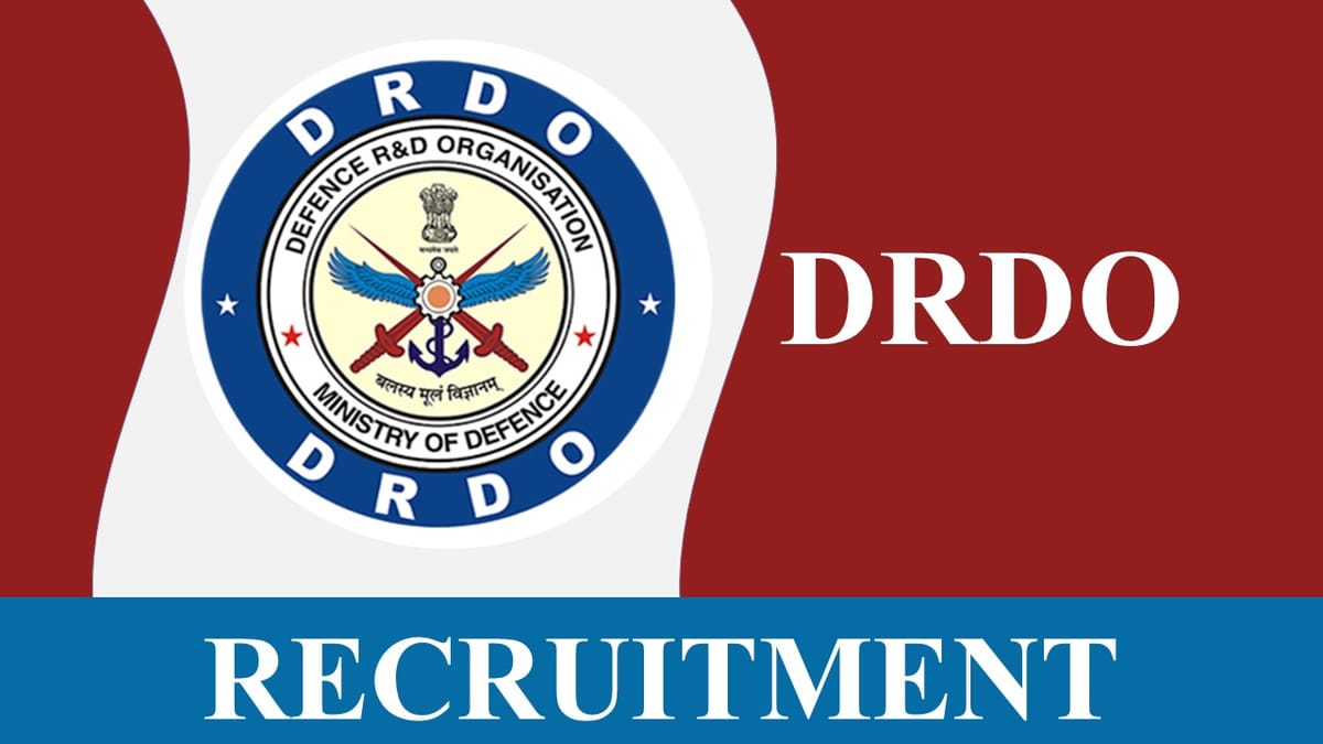 DRDO Recruitment 2023: Check Post, Eligibility and Other Vital Details