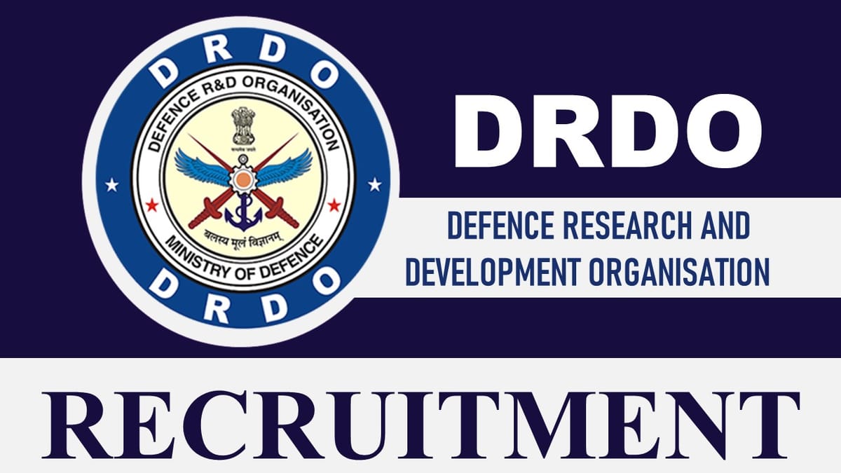 DRDO Recruitment 2023: Check Post, Eligibility, Salary and Other Vital Details