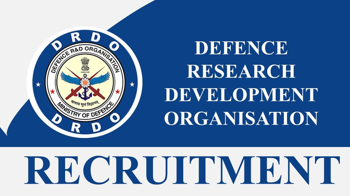 DRDO Recruitment 2023: Monthly Salary up to 260000, Check Posts, Age, Experience and Other Vital Details