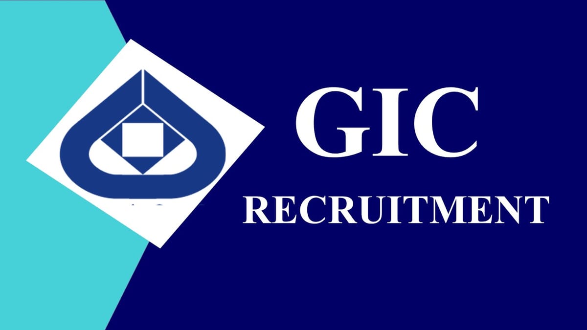 GIC Recruitment 2023 for Company Secretary: Check Vacancy, Eligibility, Salary and How to Apply