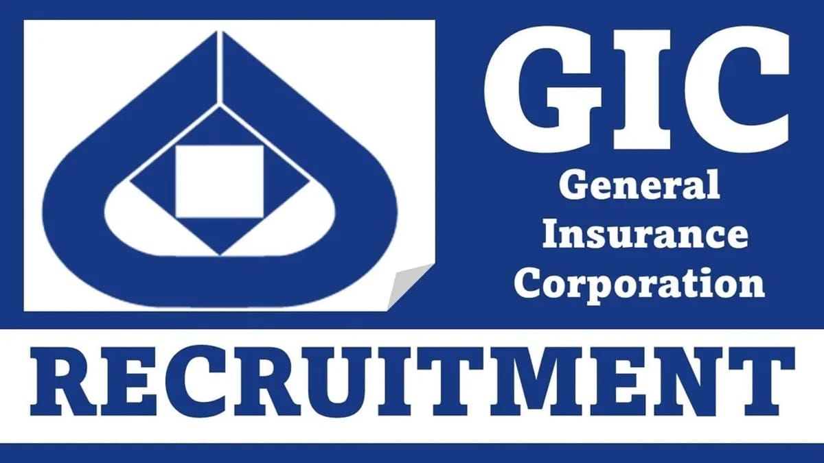 GIC Recruitment 2023: Check Post, Vacancies, Qualification, Experience and How to Apply
