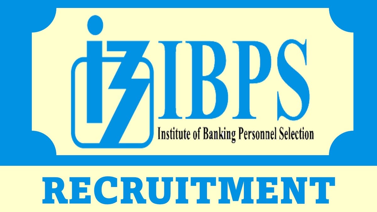 IBPS Recruitment 2023: Check Posts, Qualification and How to Apply