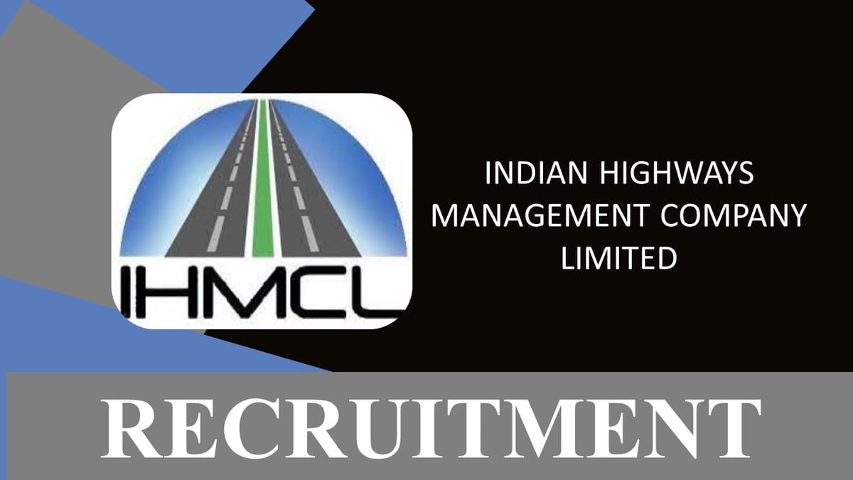 IHMCL Recruitment 2023: Salary up to 24 Lakhs, Check Posts, Age, Eligibility and Other Vital Details