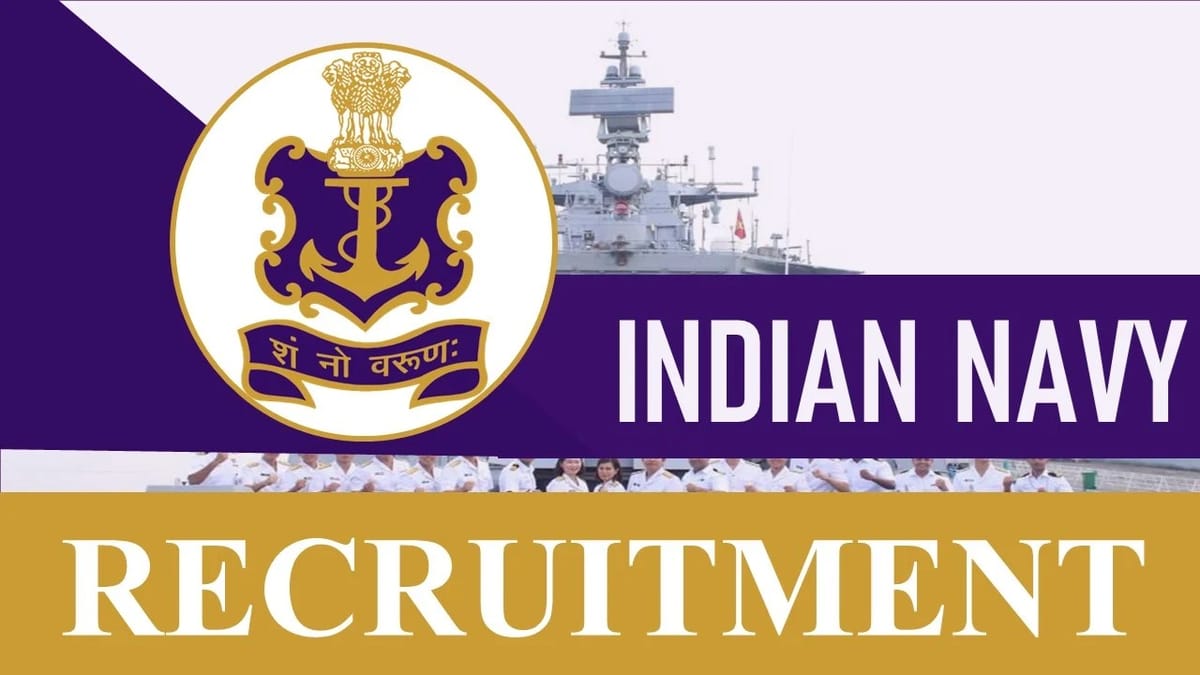 Indian Navy Recruitment 2023: Monthly Salary upto 63200, Check Posts, Qualifications, and How to Apply